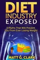 Diet Industry Exposed