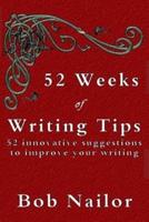 52 Weeks of Writing Tips