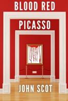 Blood Red Picasso
