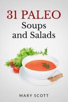 31 Paleo Soups and Salads