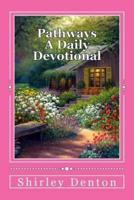 Pathways A Daily Devotional