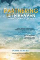Partnering With Heaven