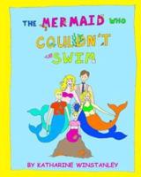 The Mermaid Who Couldn't Swim