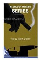 The "Gloria Scott"