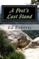 A Poet's Last Stand