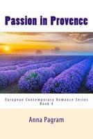 Passion in Provence