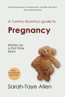 A Yummy Mummy's Guide to Pregnancy