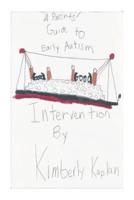 A Parents' Guide to Early Autism Intervention