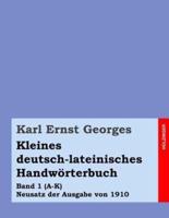 Kleines Deutsch-Lateinisches Handworterbuch