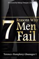7 Reasons Why Men Fail