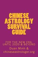 Chinese Astrology Survival Guide
