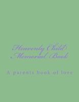 Heavenly Child Memorial Book