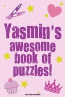 Yasmin's Awesome Book Of Puzzles