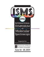 69th International Symposium on Molecular Spectroscopy