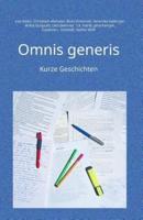 Omnis generis: Kurze Geschichten