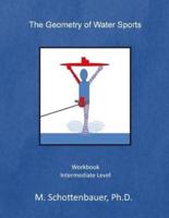 The Geometry of Water Sports