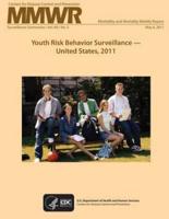 Youth Risk Behavior Surveillance- United States, 2011