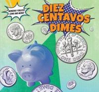 Diez Centavos / Dimes