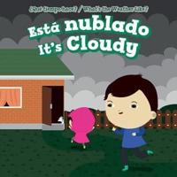 Está Nublado / It's Cloudy