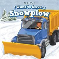 I Want to Drive a Snowplow
