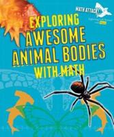 Exploring Awesome Animal Bodies With Math