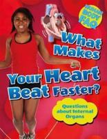 What Makes Your Heart Beat Faster?