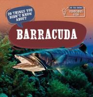 20 Things You Didn't Know About Barracuda