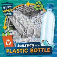 Journey of a Plastic Bottle