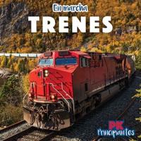 Trenes (Trains)