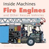 Fire Engines and Other Rescue Vehicles