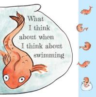 What I Think About When I Think About Swimming