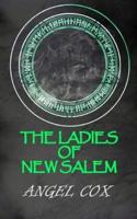 The Ladies of New Salem