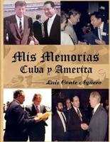 MIS Memorias Cuba y America