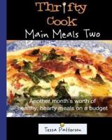 Thrifty Cook Main Meals Two