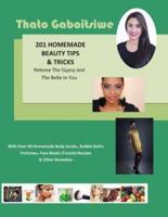 201 Homemade Beauty Tips & Tricks