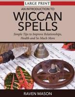 An Introduction to Wiccan Spells