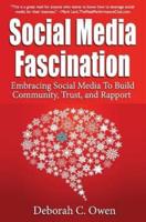 Social Media Fascination