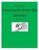 Novel Unit for Encyclopedia Brown Boy Detective