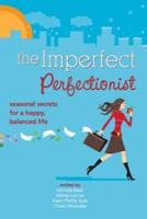 Imperfect Perfectionist
