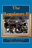 The Regulators II