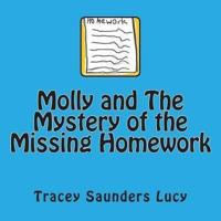 Molly and The Mystery of the Missing Homework