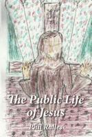 The Public Life of Jesus