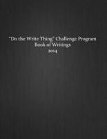 Do the Write Thing Challenge Program - Book of Writings 2014
