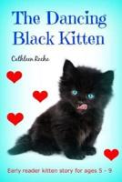 The Dancing Black Kitten