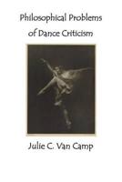 Philosophical Problems of Dance Criticism