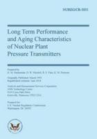 Long Term Performance & Aging Characteristics of Nuclear Plant Pressure Transmitters