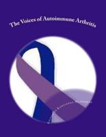 The Voices of Autoimmune Arthritis