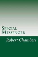 Special Messenger