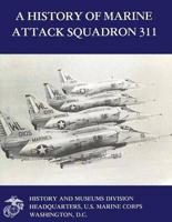 A History of Marine Attack Squadron 311