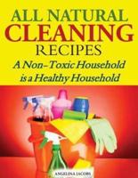 All Natural Cleaning Recipes